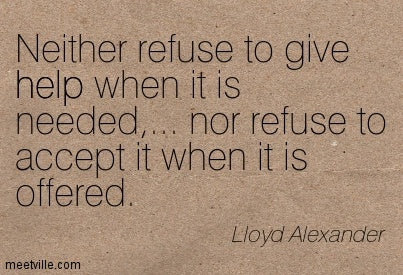 It is okay to accept help.